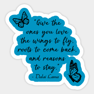 Wings to Fly Dalai Lama Quote Sticker